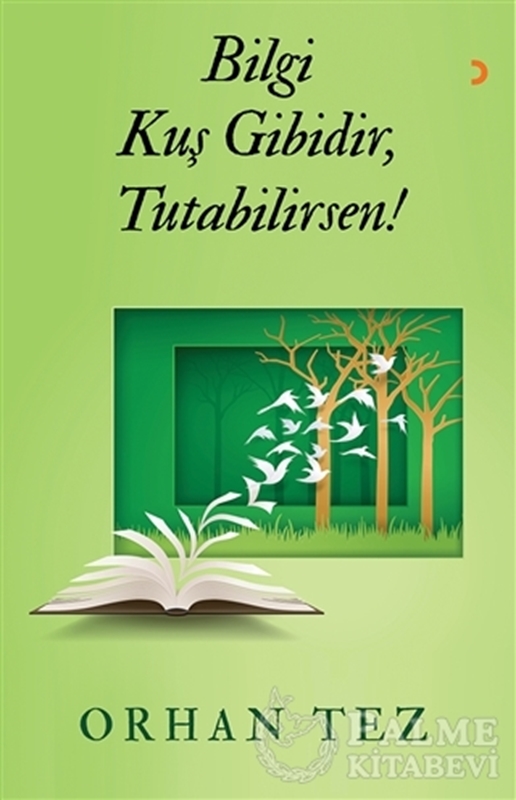 resm Bilgi Kuş Gibidir, Tutabilirsen
