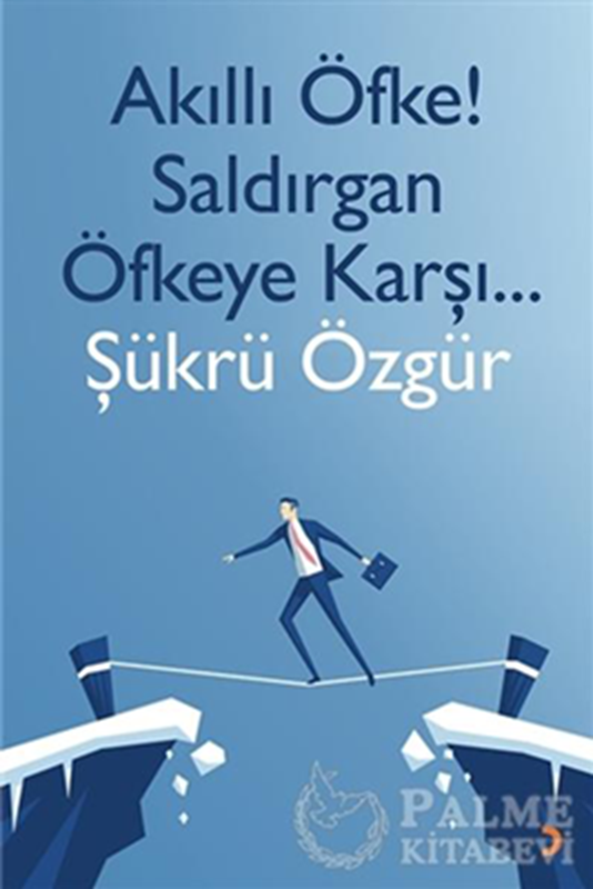 resm Akıllı Öfke! Saldırgan Öfkeye Karşı