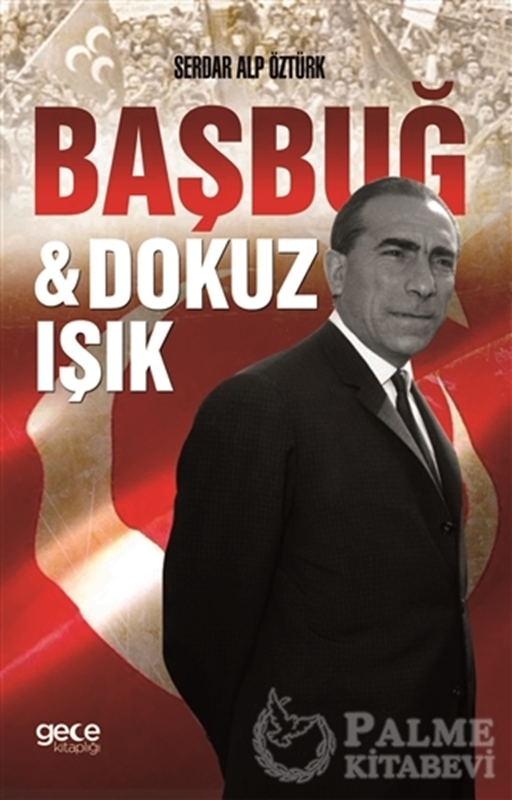 resm Başbuğ ve Dokuz Işık