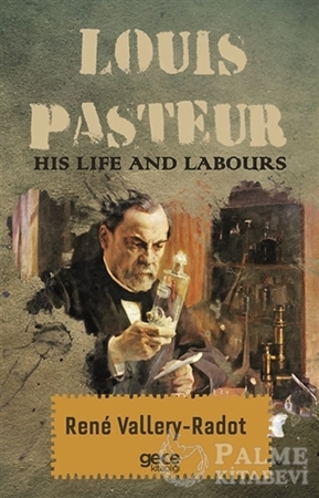 Resim Louis Pasteur - His Life And Labours
