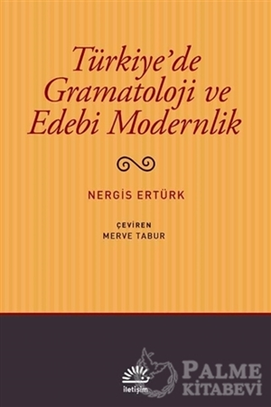 Resim Türkiye'de Gramatoloji ve Edebi Modernlik