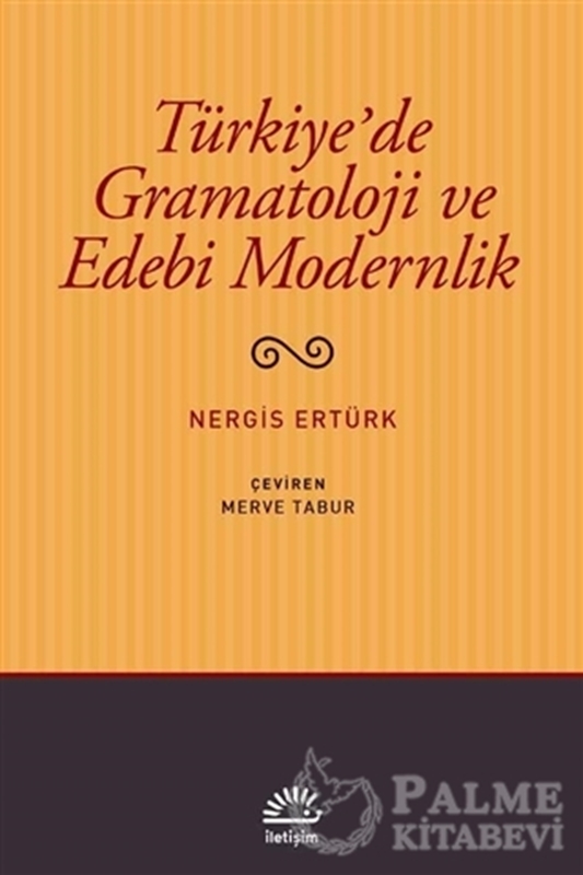 resm Türkiye'de Gramatoloji ve Edebi Modernlik