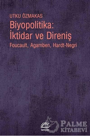 Resim Biyopolitika: İktidar ve Direniş