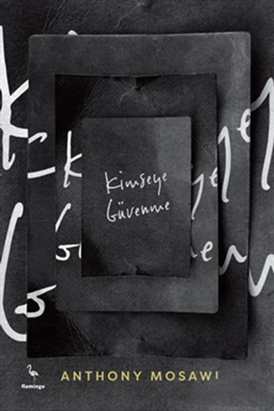 resm Kimseye Güvenme