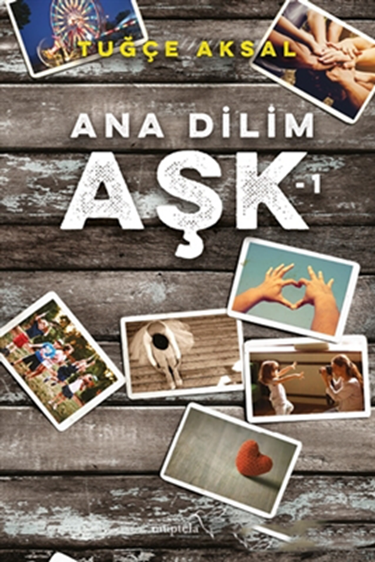 resm Ana Dilim Aşk 1