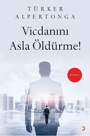 Resim Vicdanını Asla Öldürme!