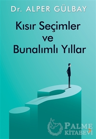 Resim Kısır Seçimler ve Bunalımlı Yıllar