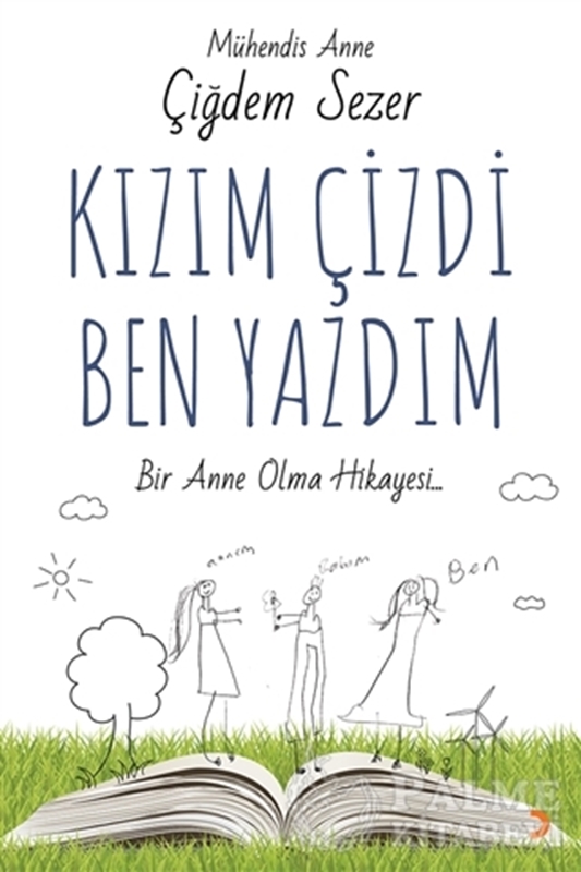 resm Kızım Çizdi Ben Yazdım