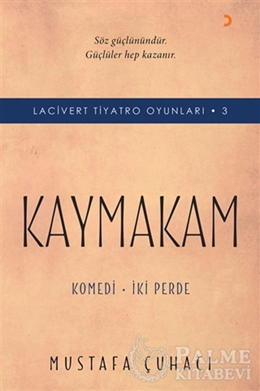 resm Kaymakam - Lacivert Tiyatro Oyunları - 3