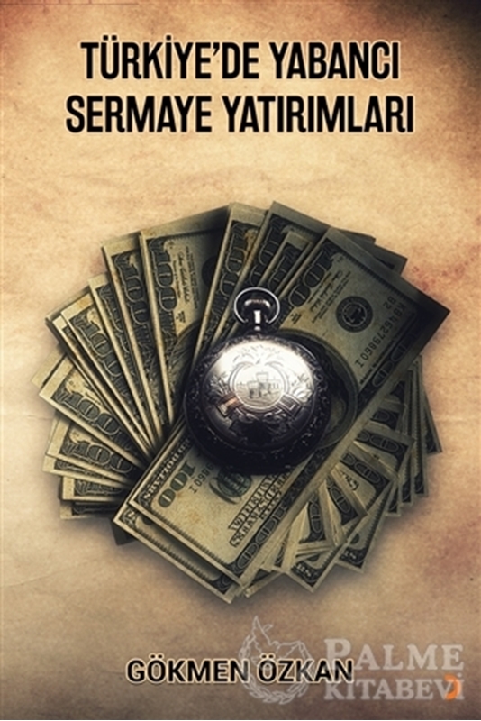 resm Türkiye’de Yabancı Sermaye Yatırımları