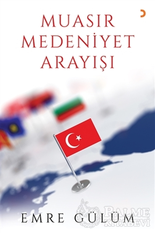 resm Muasır Medeniyet Arayışı