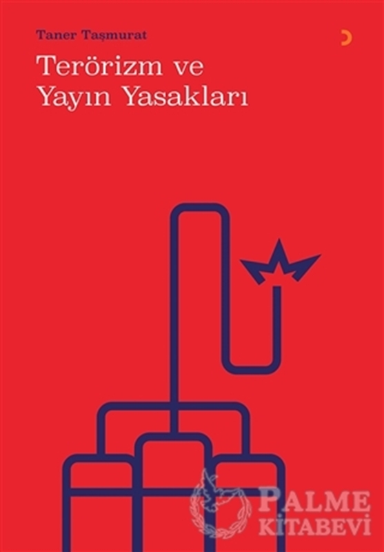 resm Terörizm ve Yayın Yasakları