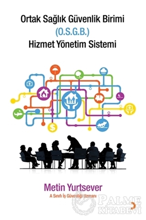 Resim Ortak Sağlık Güvenlik Birimi Hizmet Yönetim Sistemi
