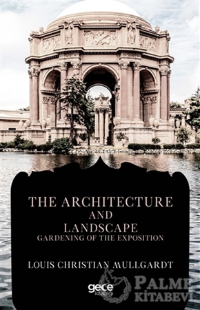 Resim The Architecture And Landscape Gardening Of The Exposition