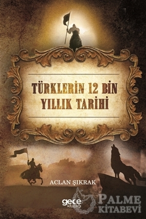 Resim Türklerin 12 Bin Yıllık Tarihi