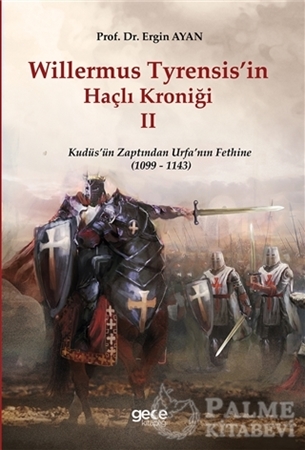 Resim Willermus Tyrensis’in Haçlı Kroniği 2
