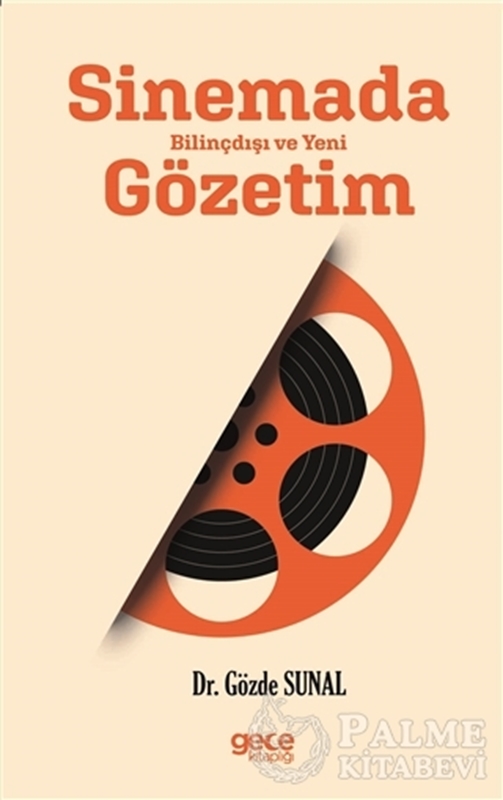 resm Sinemada Bilinçdışı ve Yeni Gözetim