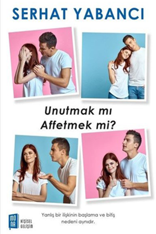 resm Unutmak mı Affetmek mi?