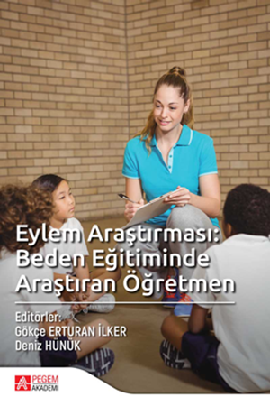 Resim Eylem Araştırması: Beden Eğitiminde Araştıran Öğretmen