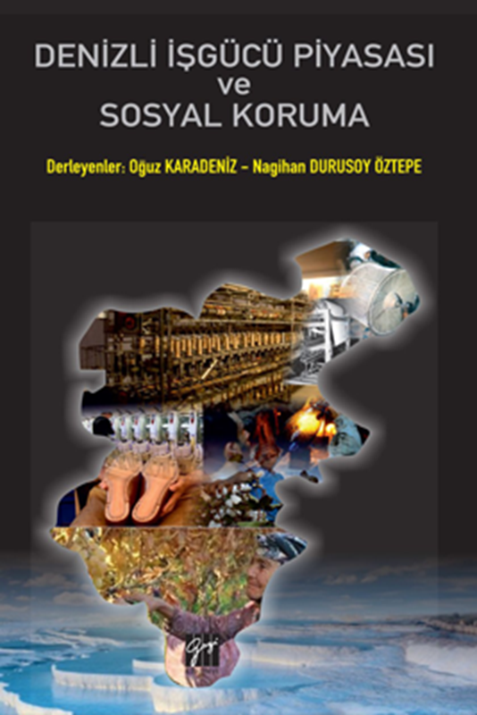 resm Denizli İşgücü Piyasası ve Sosyal Koruma