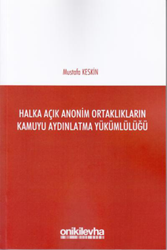 resm Halka Açık Anonim Ortaklıkların Kamuyu Aydınlatma Yükümlülüğü