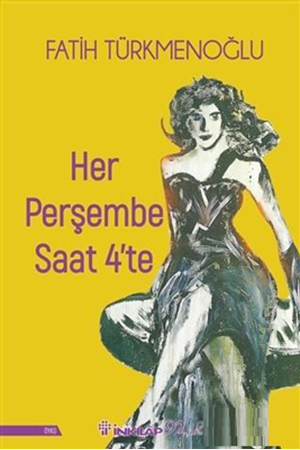 Resim Her Perşembe Saat 4'te