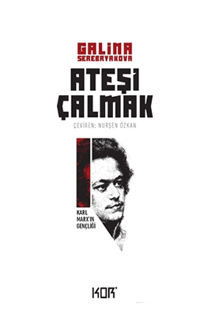 Resim Karl Marx’ın Gençliği - Ateşi Çalmak 1