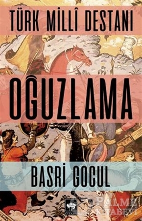 Resim Türk Milli Destanı - Oğuzlama