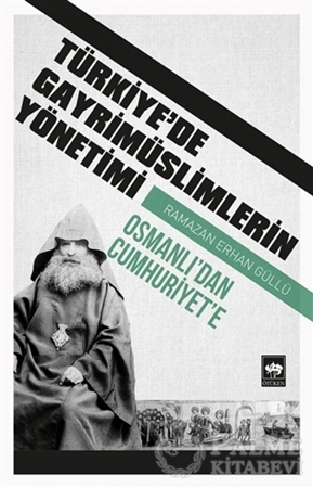 Resim Türkiye'de Gayrimüslimlerin Yönetimi