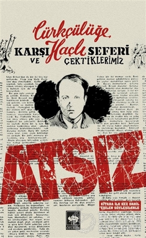 resm Türkçülüğe Karşı Haçlı Seferi ve Çektiklerimiz