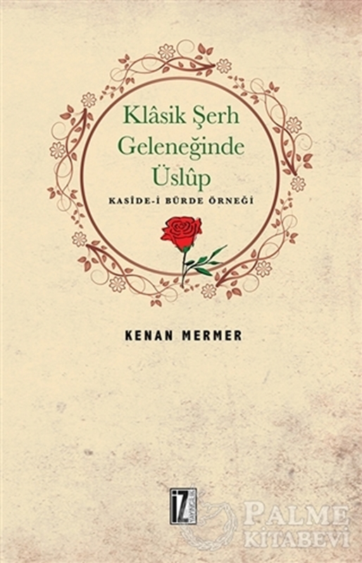 resm Klasik Şerh Geleneğinde Üslup