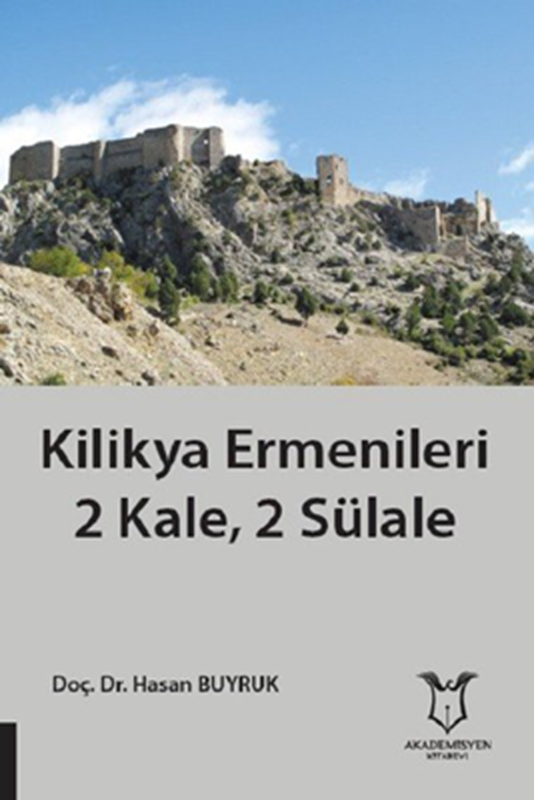 resm Kilikya Ermenileri 2 Kale 2 Sülale