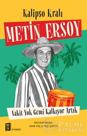 Resim Kalipso Kralı Metin Ersoy