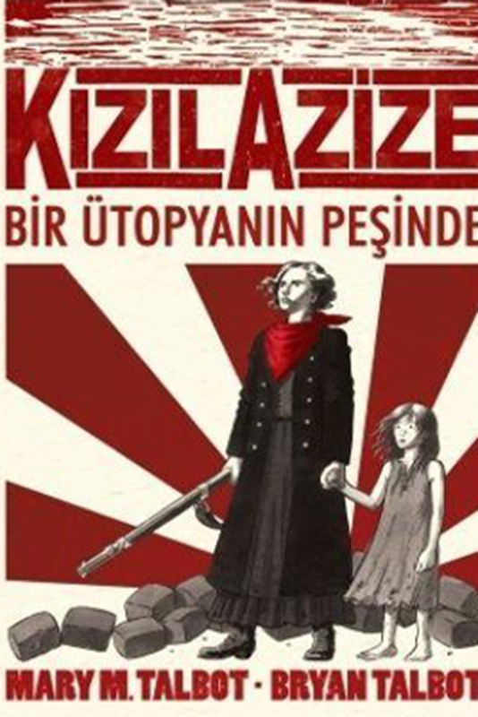 resm Kızıl Azize: Bir Ütopyanın Peşinde