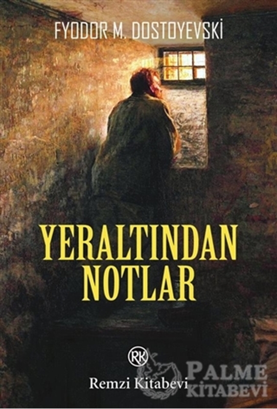 resm Yeraltından Notlar