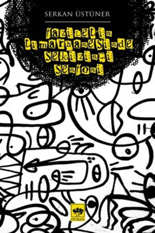 resm Fazilet'in Tımarhanesinde Sekizinci Senfoni