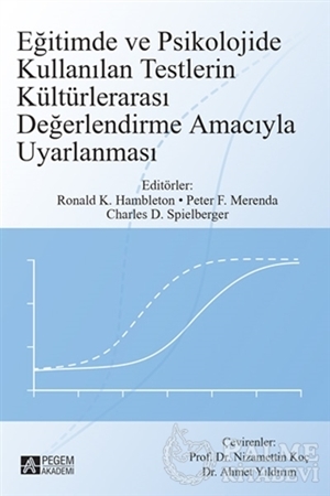 Resim Eğitimde ve Psikolojide Kullanılan Testlerin Kültürlerarası Değerlendirme Amacıyla Uyarlanması
