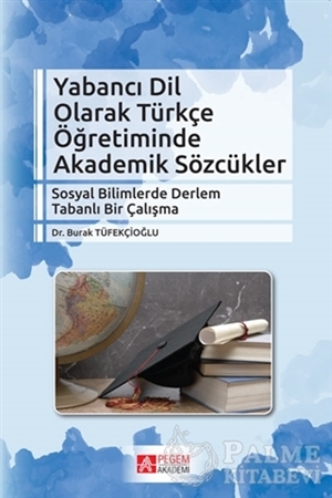 Resim Yabancı Dil Olarak Türkçe Öğretiminde Akademik Sözcükler