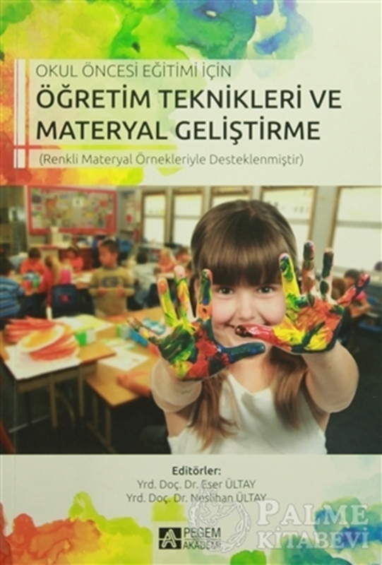 resm Okul Öncesi Eğitimi İçin Öğretim Teknikleri ve Meteryal Geliştirme
