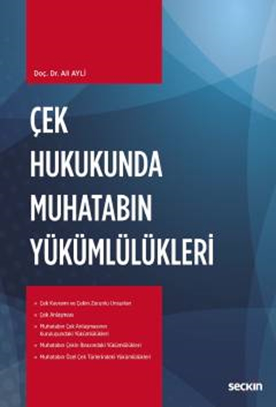 resm Çek Hukukunda Muhatabın Yükümlülükleri
