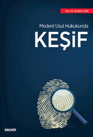 Resim Medenî Usul Hukukunda Keşif