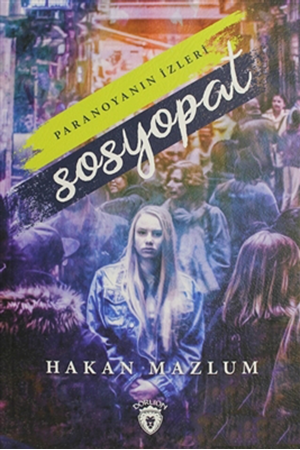 Resim Paranoyanın İzleri - Sosyopat