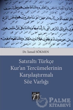 Resim Satıraltı Türkçe Kur'an Tercümelerinin Karşılaştırmalı Söz Varlığı