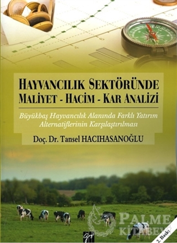 resm Hayvancılık Sektöründe Maliyet - Hacim - Kar Analizi