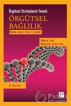 Resim Örgütsel Bağlılık - Örgütsel Stratejilerin Temeli