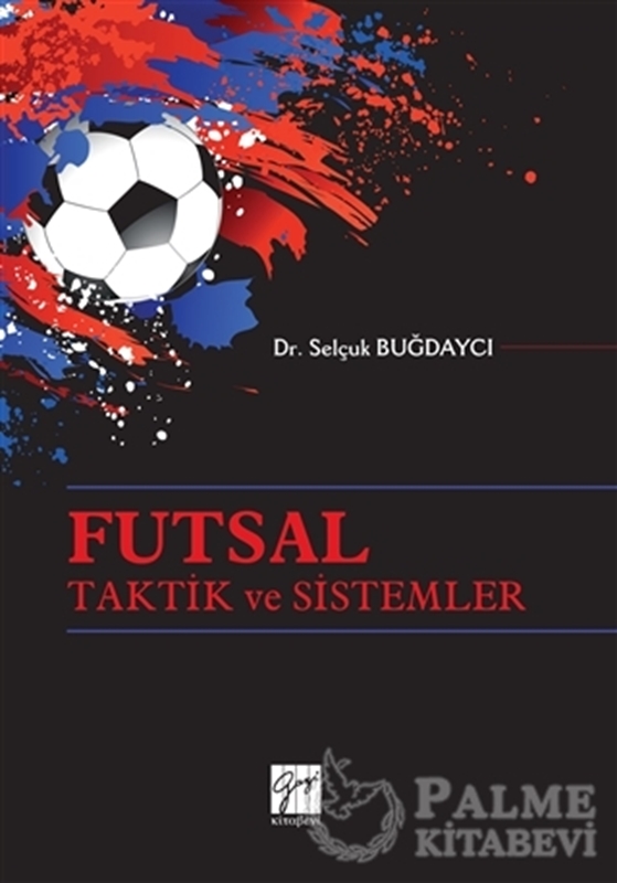 resm Futsal Taktik ve Sistemler