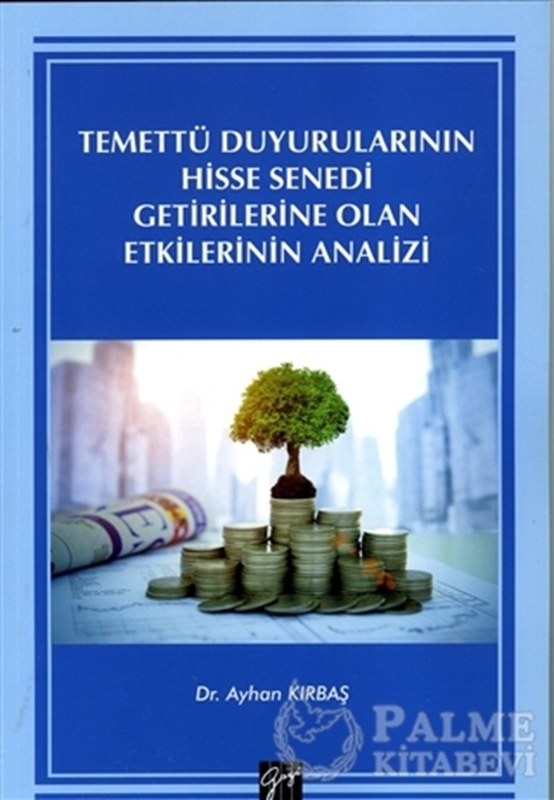 resm Temettü Duyurularının Hisse Senedi  Getirilerine Olan Etkilerinin Analizi