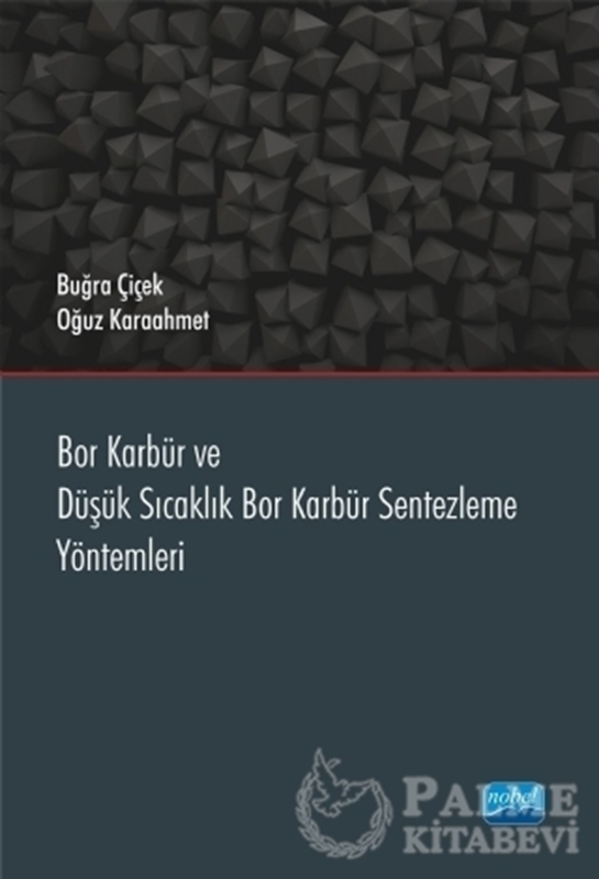 resm Bor Karbür ve Düşük Sıcaklık Bor Karbür Sentezleme Yöntemleri