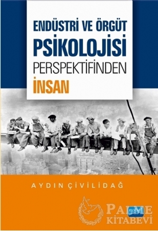 Resim Endüstri ve Örgüt Psikolojisi Perspektifinden İnsan