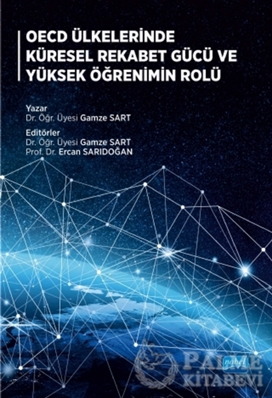 resm OECD Ülkelerinde Küresel Rekabet Gücü ve Yüksek Öğrenimin Rolü